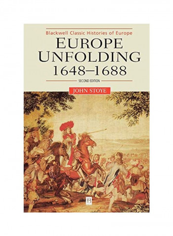Europe Unfolding: 1648-1688 Paperback