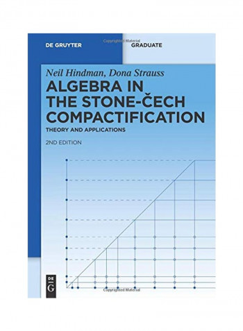 Algebra In The Stone-Cech Compactification Hardcover 2