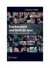 Frankenstein Und Belle De Jour: 30 Filmcharaktere Und Ihre Psychischen Störungen Hardcover