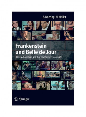 Frankenstein Und Belle De Jour: 30 Filmcharaktere Und Ihre Psychischen Störungen Hardcover