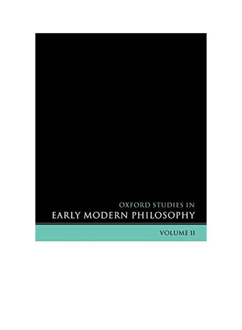 Oxford Studies in Early Modern Philosophy: Volume II Paperback