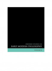 Oxford Studies in Early Modern Philosophy: Volume II Paperback
