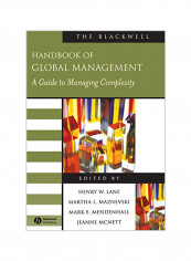 The Blackwell Handbook of Global Management: A Guide to Managing Complexity Paperback