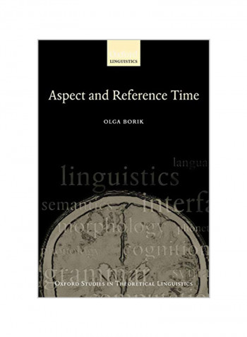 Aspect And Reference Time Paperback