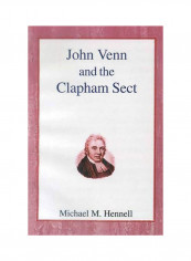 John Venn and the Clapham Sect Hardcover