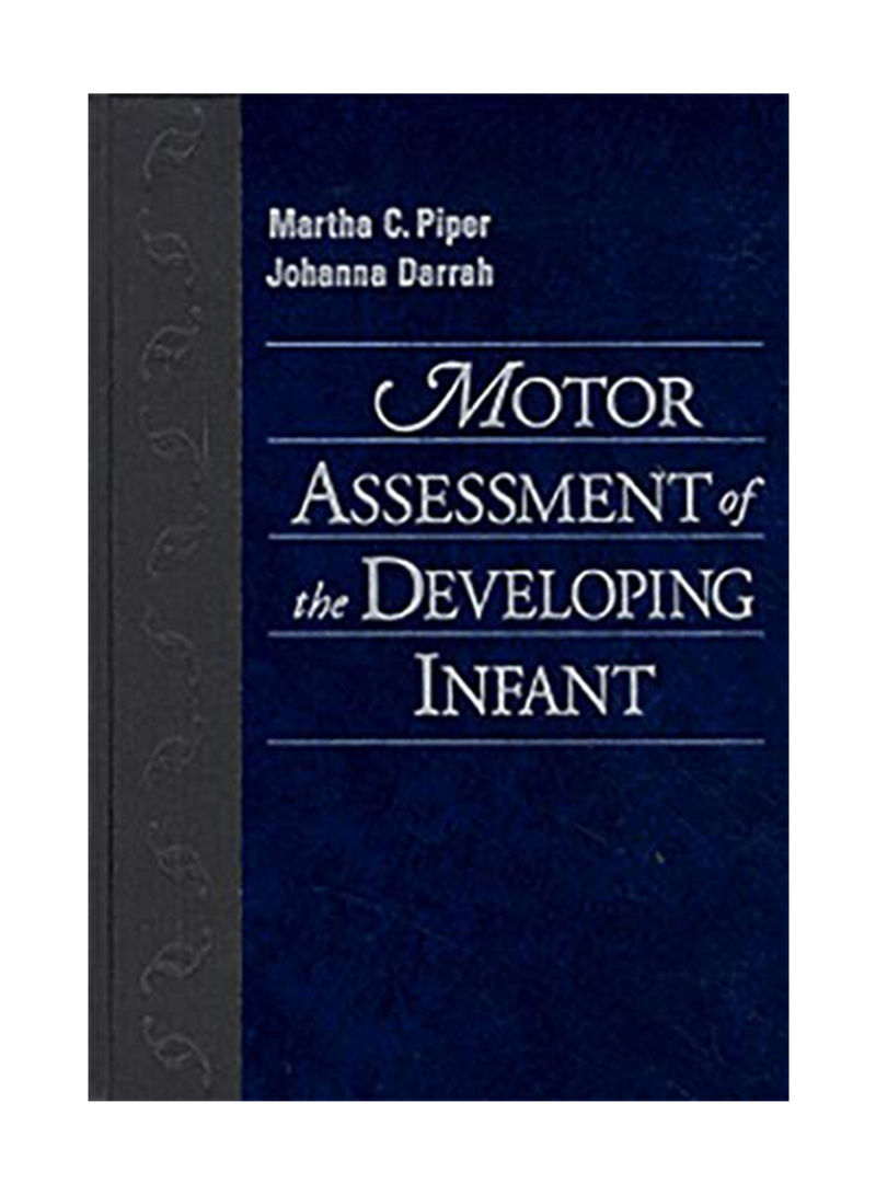 Motor Assessment Of The Developing Infant Hardcover