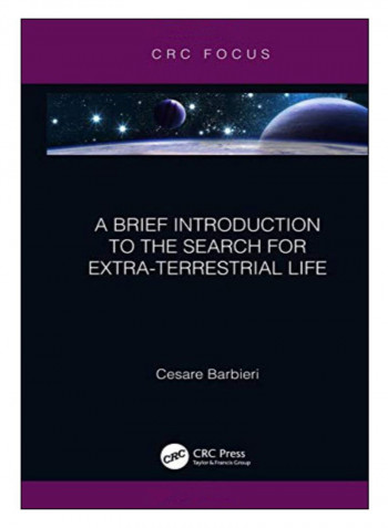 A Brief Introduction To The Search For Extra-Terrestrial Life Hardcover 1st Edition