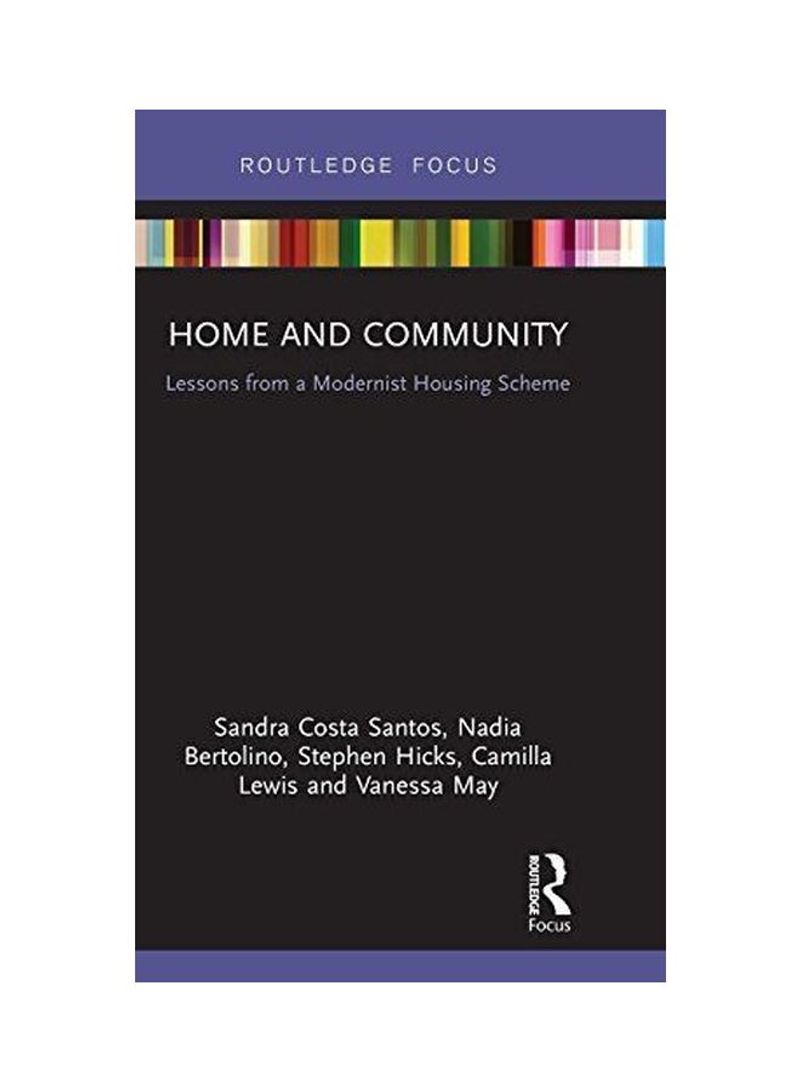 Home And Community : Lessons From A Modernist Housing Scheme Hardcover