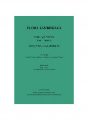 Flora Zambesiaca Volume 7 Part 2 Apocynaceae, Volume 7 Paperback