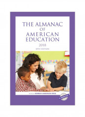 The Almanac Of American Education, 2018 Paperback 10