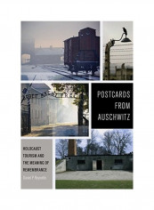 Postcards From Auschwitz Hardcover English by Daniel P. Reynolds