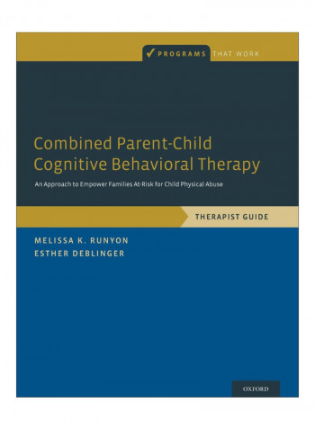 Combined Parent-Child Cognitive Behavioral Therapy Paperback