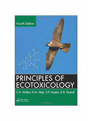 Principles Of Ecotoxicology Paperback 4
