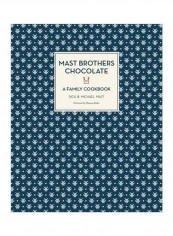 Mast Brothers Chocolate Hardcover
