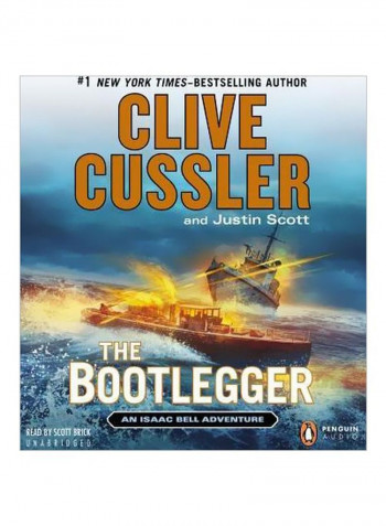 The Bootlegger: An Isaac Bell Adventure Audio Book