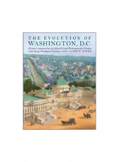 The Evolution Of Washington, D.C. Hardcover reviews The Evolution Of Washington, D.C. Hardcover