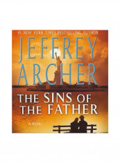The Sins Of The Father: A Novel Audio Book