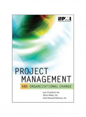 Project Management And Organizational Change Paperback