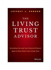 The Living Trust Advisor Hardcover