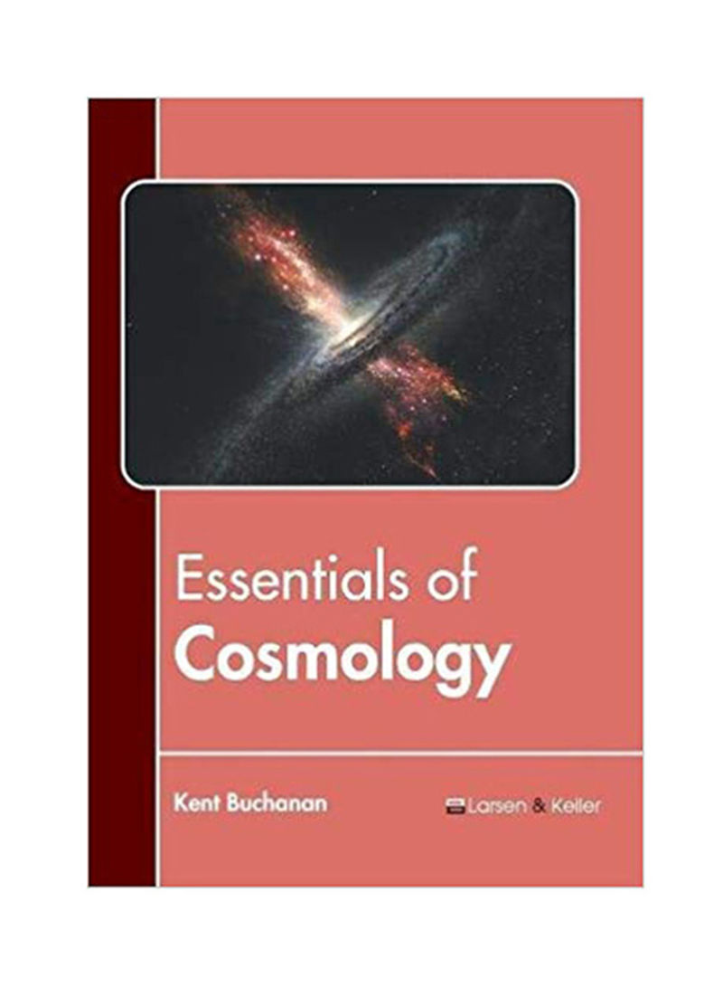 Essentials Of Cosmology Hardcover