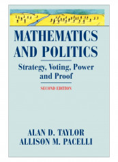 Mathematics And Politics Hardcover