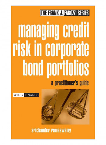 Managing Credit Risk In Corporate Bond Portfolios Hardcover