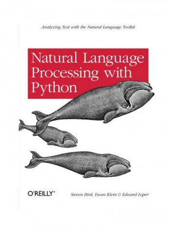 Natural Language Processing With Python Paperback reviews Natural Language Processing With Python Paperback