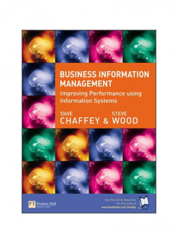 Business Information Management: Improving Performance Using Information Systems Paperback reviews Business Information Management: Improving Performance Using Information Systems Paperback