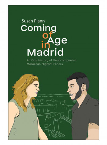 Coming Of Age In Madrid Hardcover