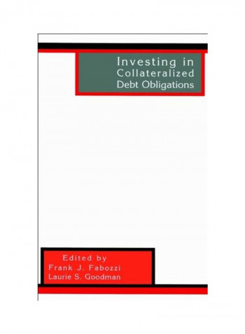Investing In Collateralized Debt Obligations Hardcover