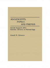 Adolescents, Family, And Friends Hardcover English by Kandi M Stinson