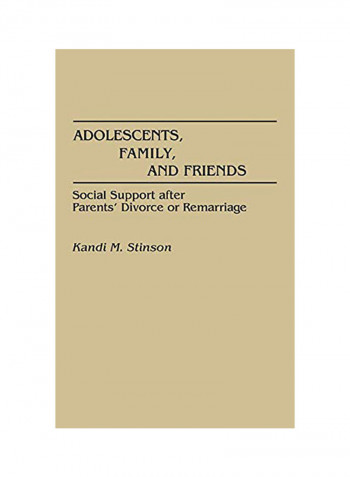 Adolescents, Family, And Friends Hardcover English by Kandi M Stinson