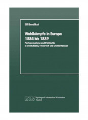 Wahlkampfe in Europa 1884 Bis 1889 Paperback