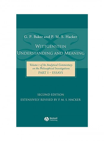 Wittgenstein: Understanding and Meaning Part One: Essays Hardcover