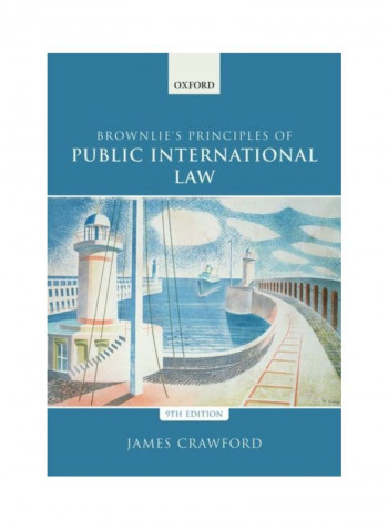 Brownlie's Principles Of Public International Law Paperback 9