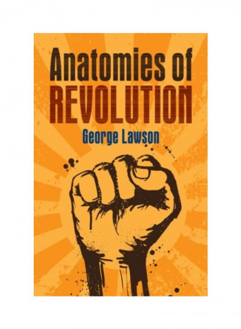 Anatomies Of Revolution Hardcover English by George Lawson