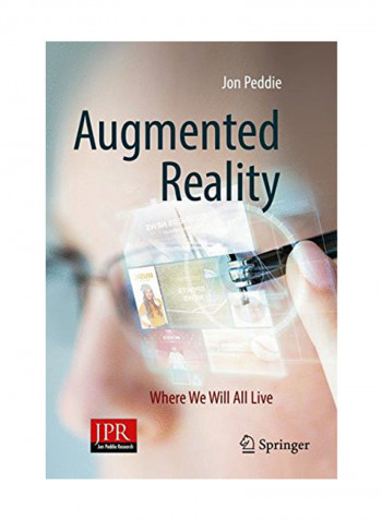 Augmented Reality: Where We Will All Live Hardcover reviews Augmented Reality: Where We Will All Live Hardcover