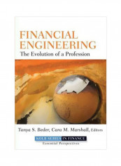 Financial Engineering: The Evolution Of A Profession Hardcover