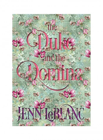 The Duke And The Domina Hardcover