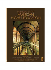 Introduction To American Higher Education Paperback
