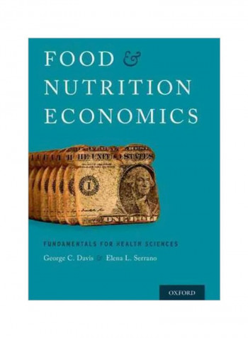 Food And Nutrition Economics: Fundamentals For Health Sciences Paperback