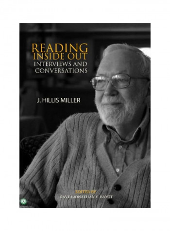 Reading Inside Out: Interviews And Conversations Hardcover
