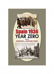 Spain 1936: Year Zero Hardcover