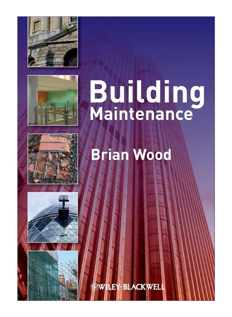 Building Maintenance Paperback English by Brian J. B. Wood - 18-Sep-2009