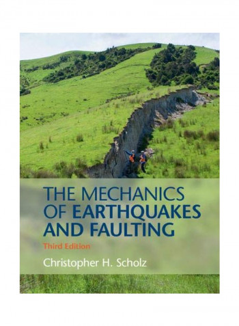 Mechanics Of Earthquakes And Faulting Paperback