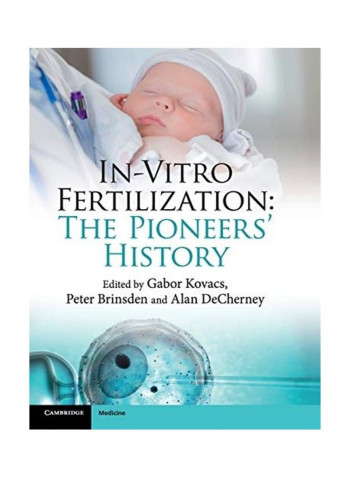 In-Vitro Fertilization The Pioneers' History Hardcover English by Gabor Kovacs