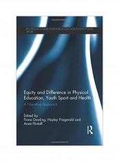 Equity and Difference in Physical Education, Youth Sport and Paperback