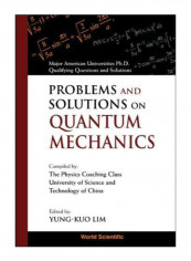 Problems And Solutions On Quantum Mechanics Paperback