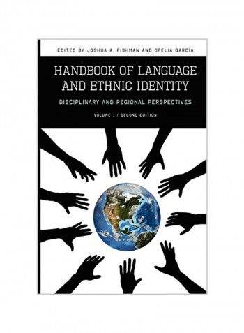 Handbook of Language and Ethnic Identity: Disciplinary and Regional Perspectives (Volume 1) Paperback 2