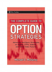 The Complete Guide To Option Strategies Hardcover English by Michael Mullaney - 09 Jun 2009